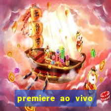 premiere ao vivo gratis futebol